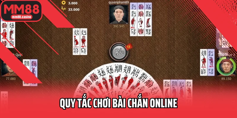 Quy tắc chơi bài Chắn online